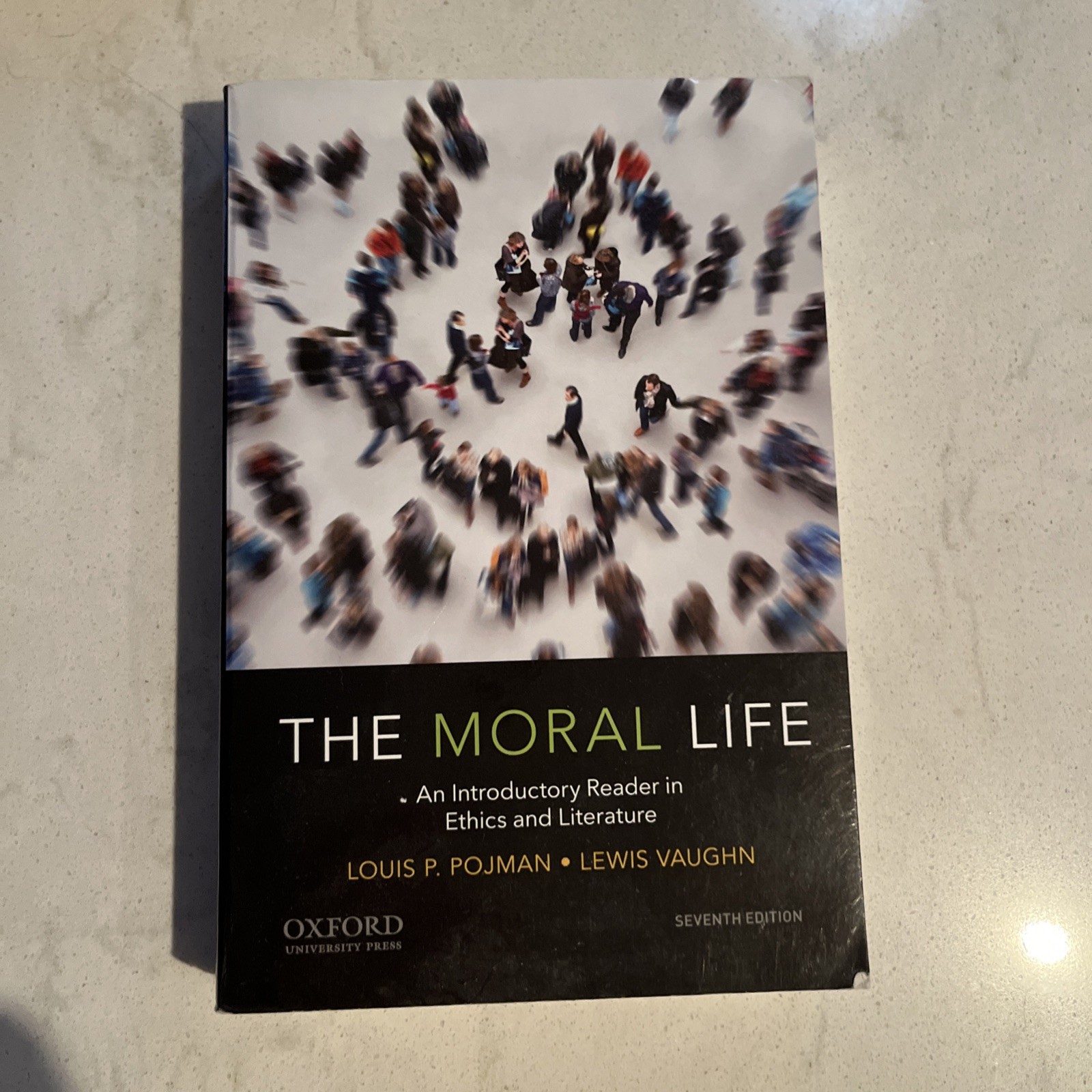 Moral Life : Into Reader in Literature Lewis Vaughn and Louis P. Pojman