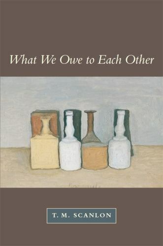 What We Owe to Each Other, Paperback by Scanlon, T. M., Like New Used, Free s…