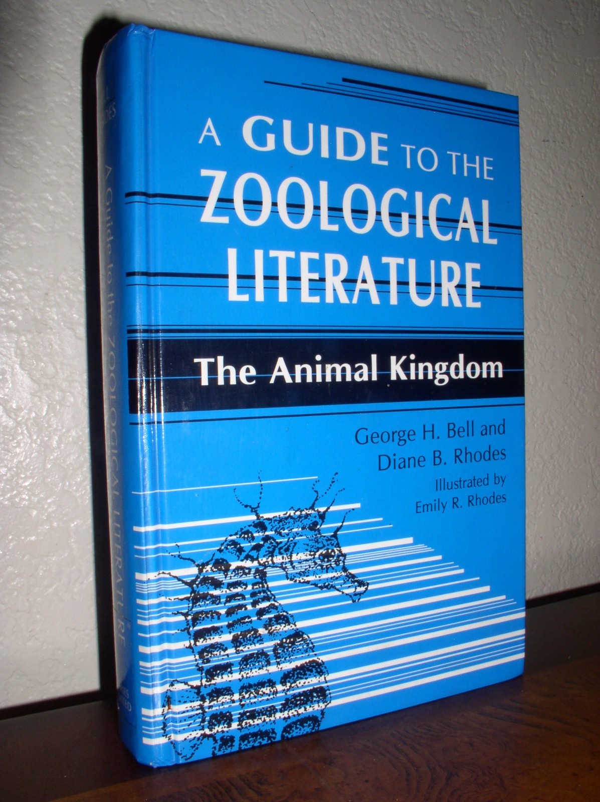 Guide to the Zoological Literature:The Animal Kingdom by Bell & Rhodes (1994,HC)