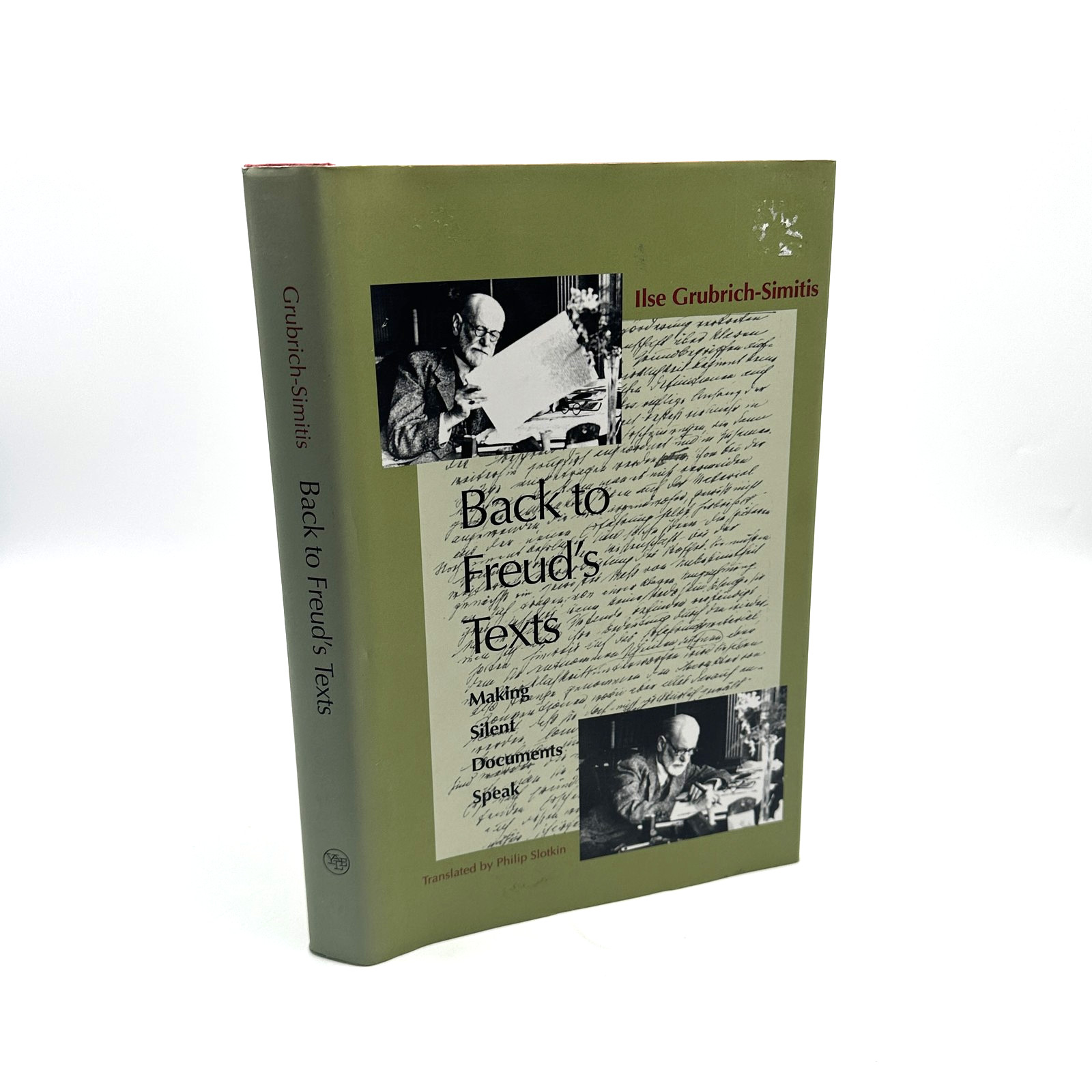 Back to Freud’s Texts Ilse Grubrich-Simitis Hardcover Yale University Press