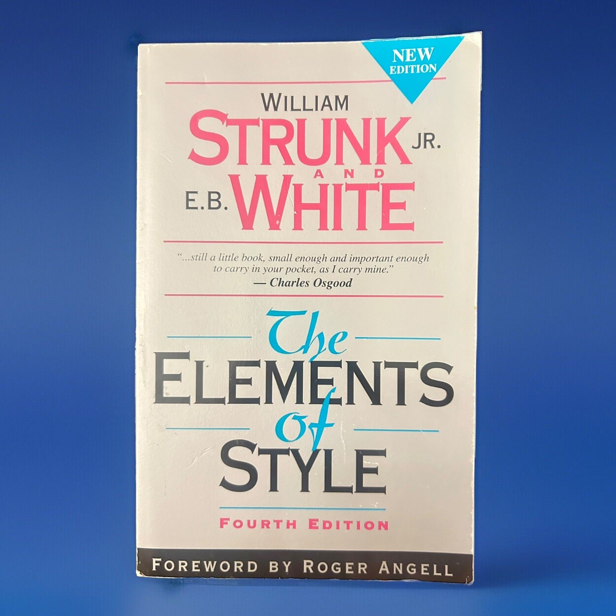 Elements of Style 4th Edition by E.B. White & William Strunk Jr. (1999,…
