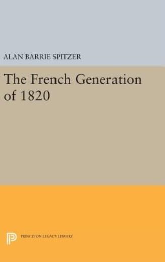 The French Generation Of 1820
