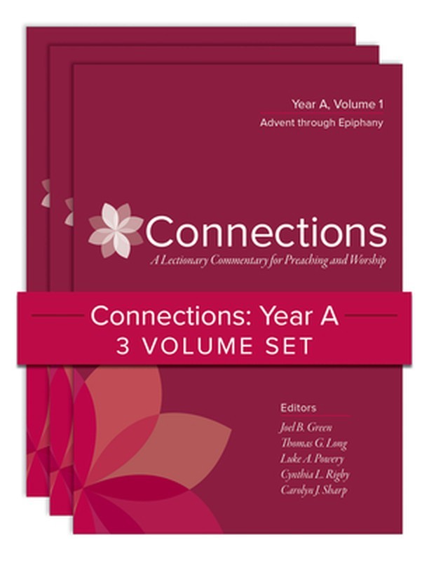 Connections: Year A, Three-Volume Set: A Lectionary Commentary for Preaching and
