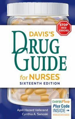 Davis’s Drug Guide for Nurses by Vallerand, April Hazard; Sanoski, Cynthia A.