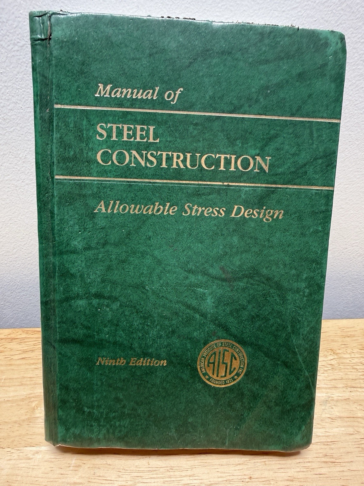 AISC Manual of Steel Construction: Allowable Stress Design 9th Edition