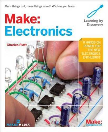 Make: Electronics (Learning by Discovery) – Paperback – VERY GOOD