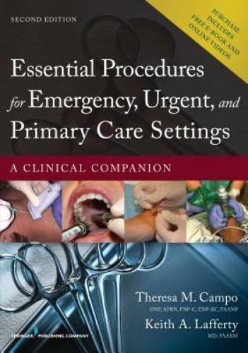 Essential Procedures for Emergency, Urgent, and Primary Care Settings, Se – GOOD