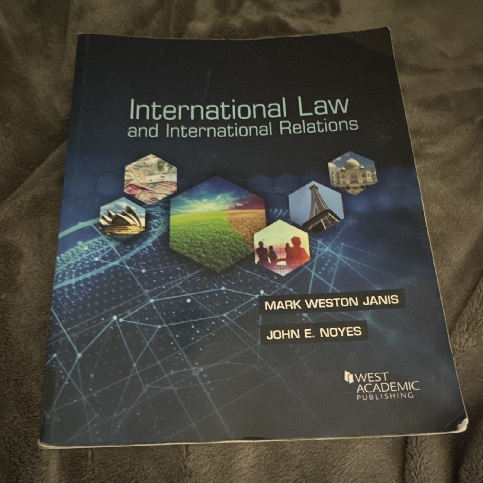 West Academic International Law and International Relations PB 2018 Janis Noyes