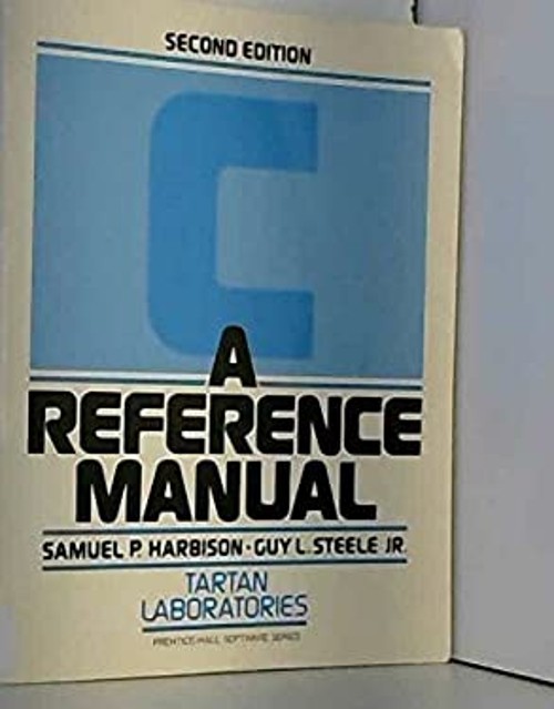 C : A Reference Manual Paperback