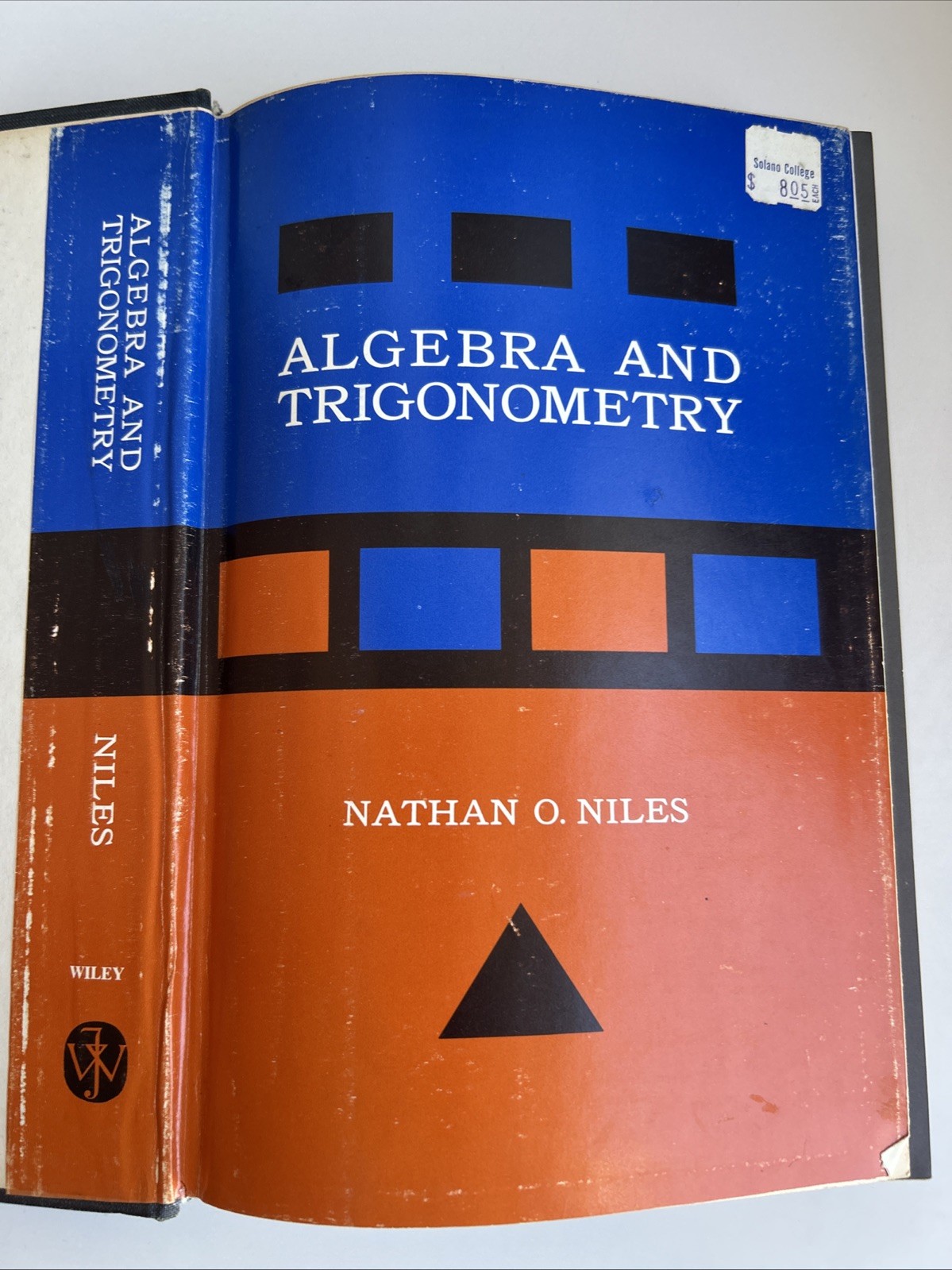 ALGEBRA AND TRIGONOMETRY By Nathan O. Niles – Hardcover