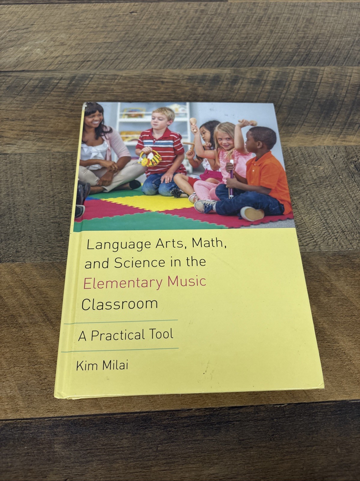 Language Arts, Math, and Science in the Elementary Music Classroom : A Practi…